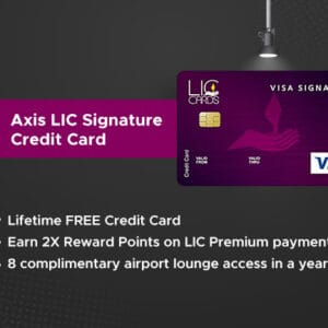 Axis LIC Signature Credit Card